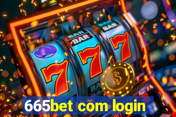 665bet com login